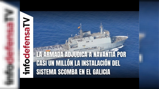 Imagen de portada: La Armada adjudica a Navantia la actualización del Scomba del Galicia por 938.153 euros