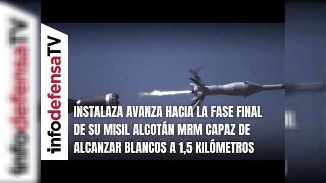 Imagen de portada: Instalaza completa el prototipo funcional del misil contracarro Alcotán MRM y encara su calificación final