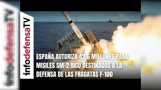 Imagen de portada: España autoriza 42,6 millones para ampliar el programa de misiles SM-2 de las fragatas F-100